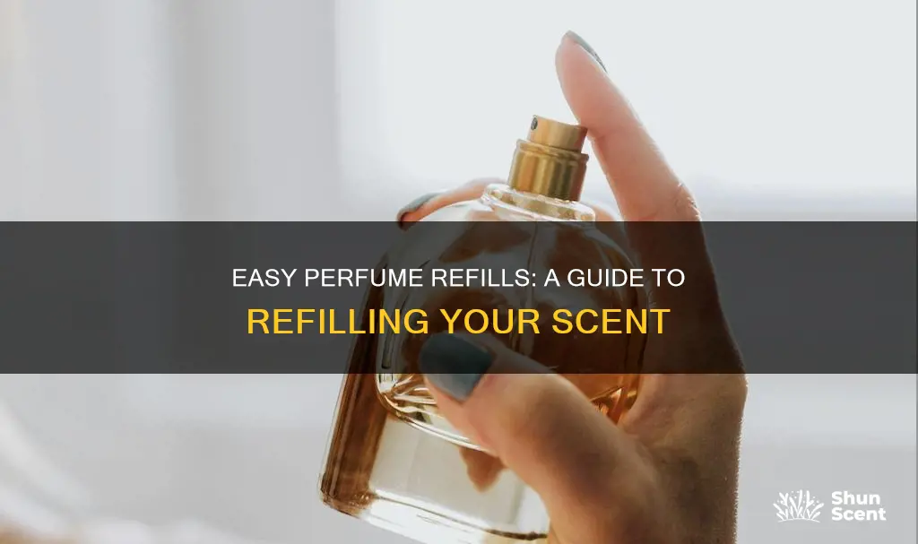 how to use a perfume refill