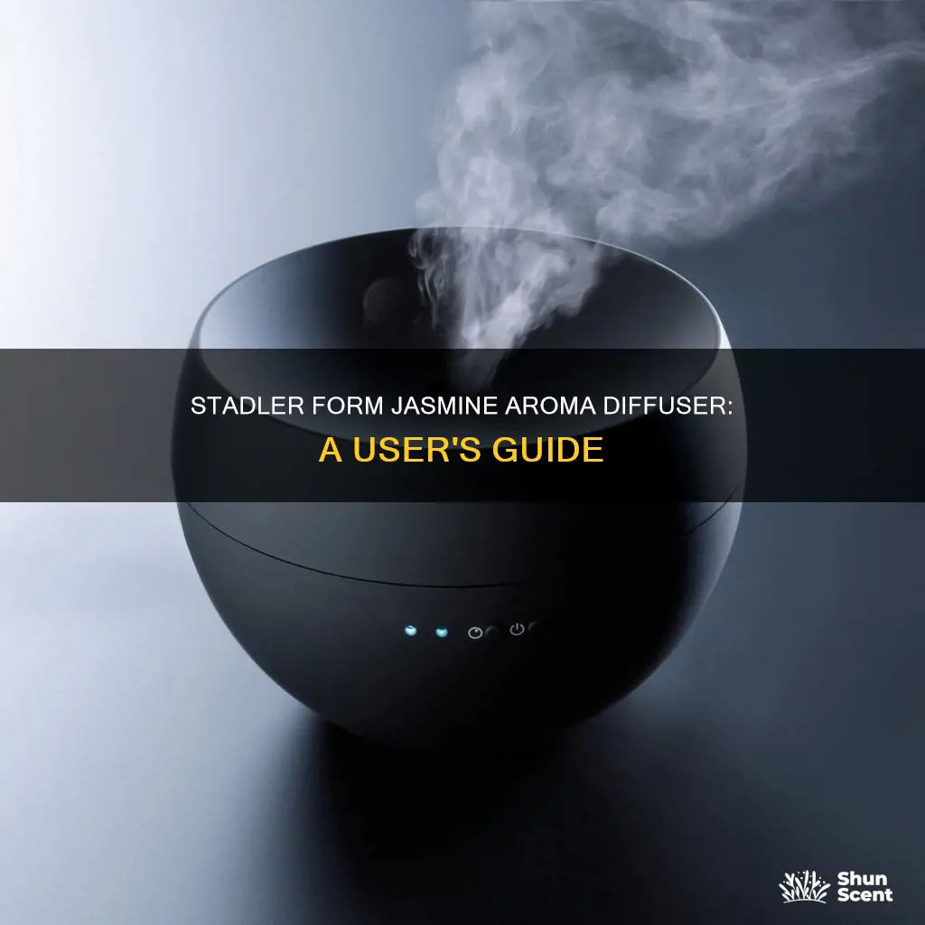 how to use a stadler form jasmine aroma diffuser