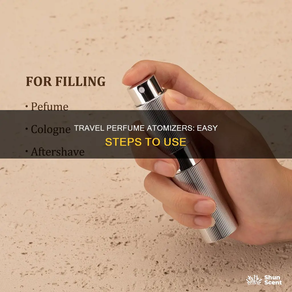 how to use a travel perfume atomizer