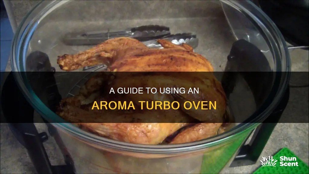 how to use an aroma turbo oven