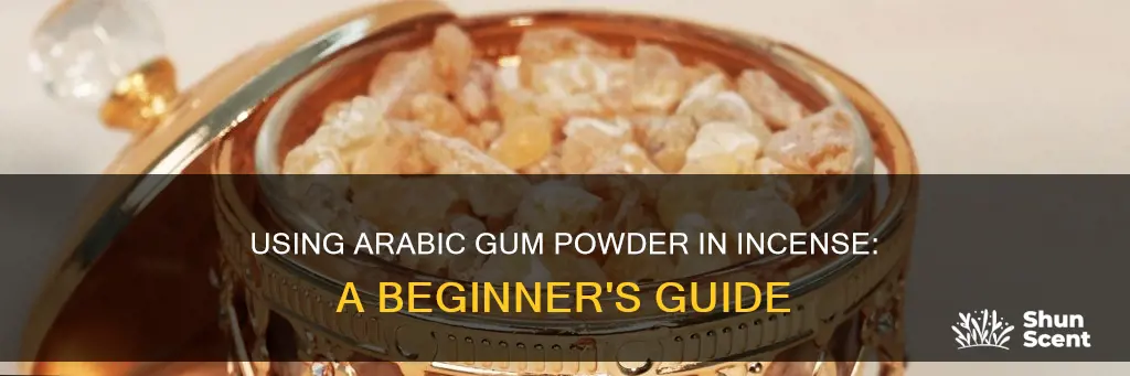 how to use arabic gum powder in incense