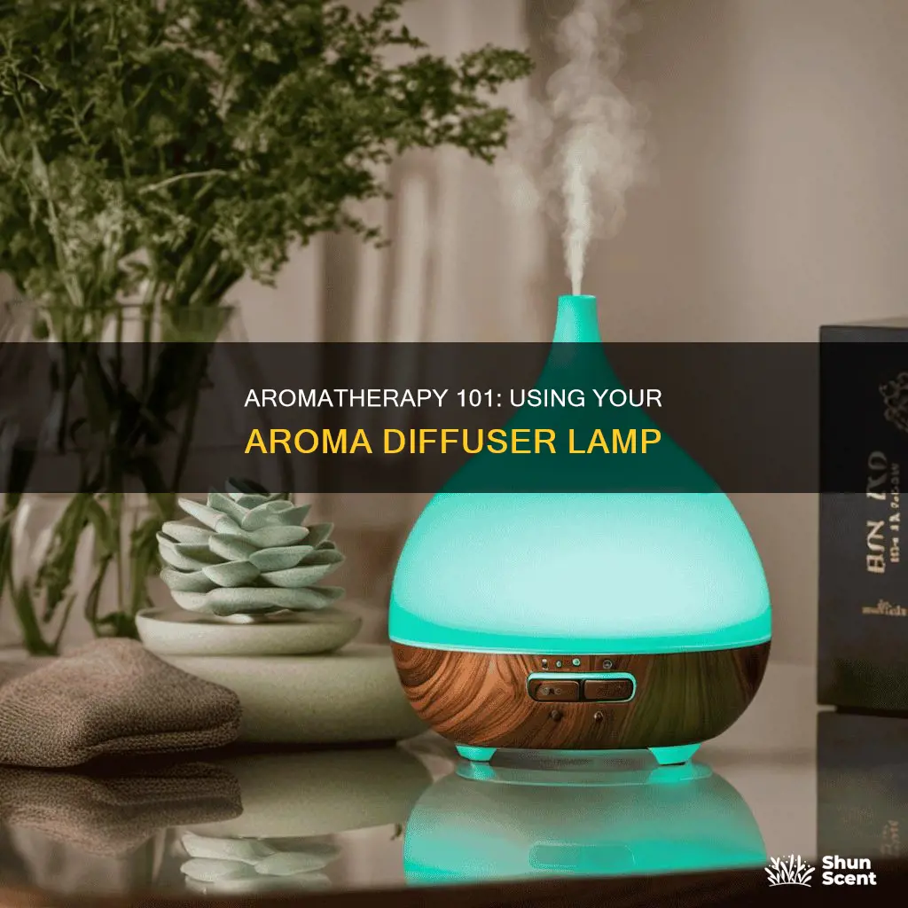 how to use aroma diffuser lamp