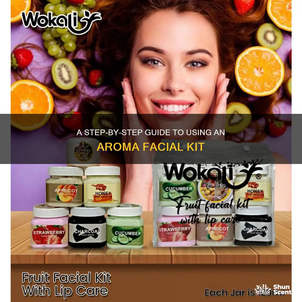 how to use aroma facial kit