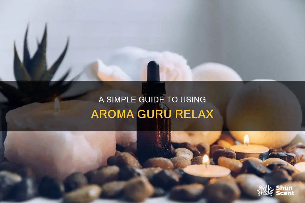 how to use aroma guru relax