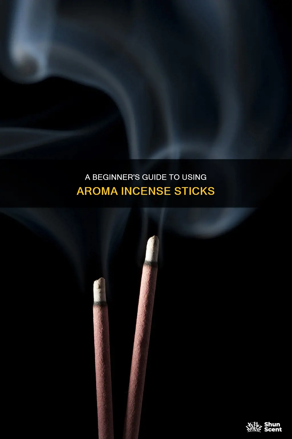 how to use aroma incense sticks