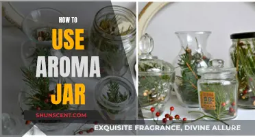 Unlocking the Power of Aroma Jar: A Step-by-Step Guide