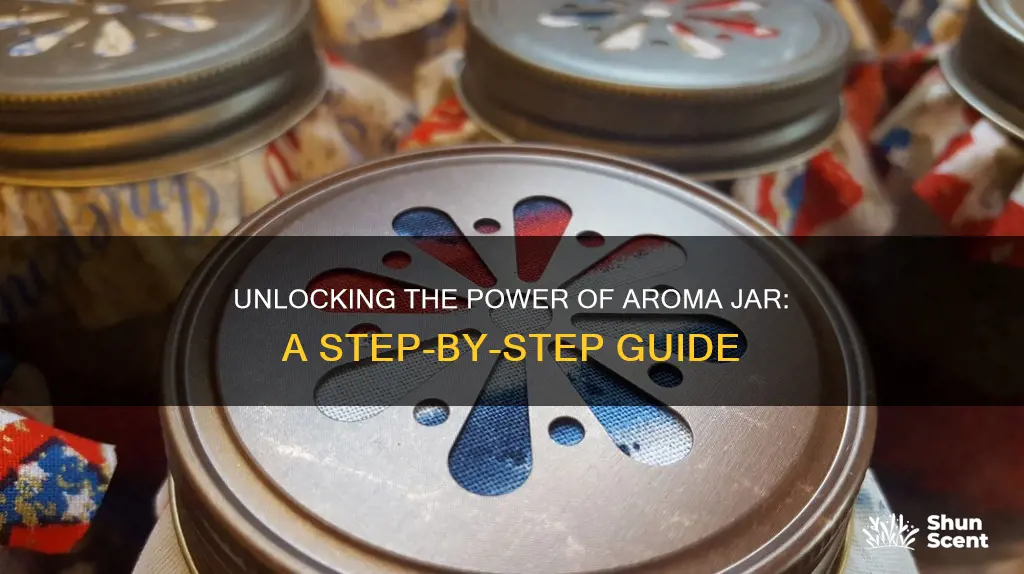 how to use aroma jar