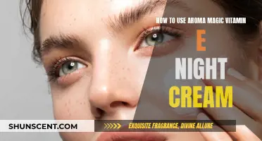 Aroma Magic Vitamin E Night Cream: Application Guide