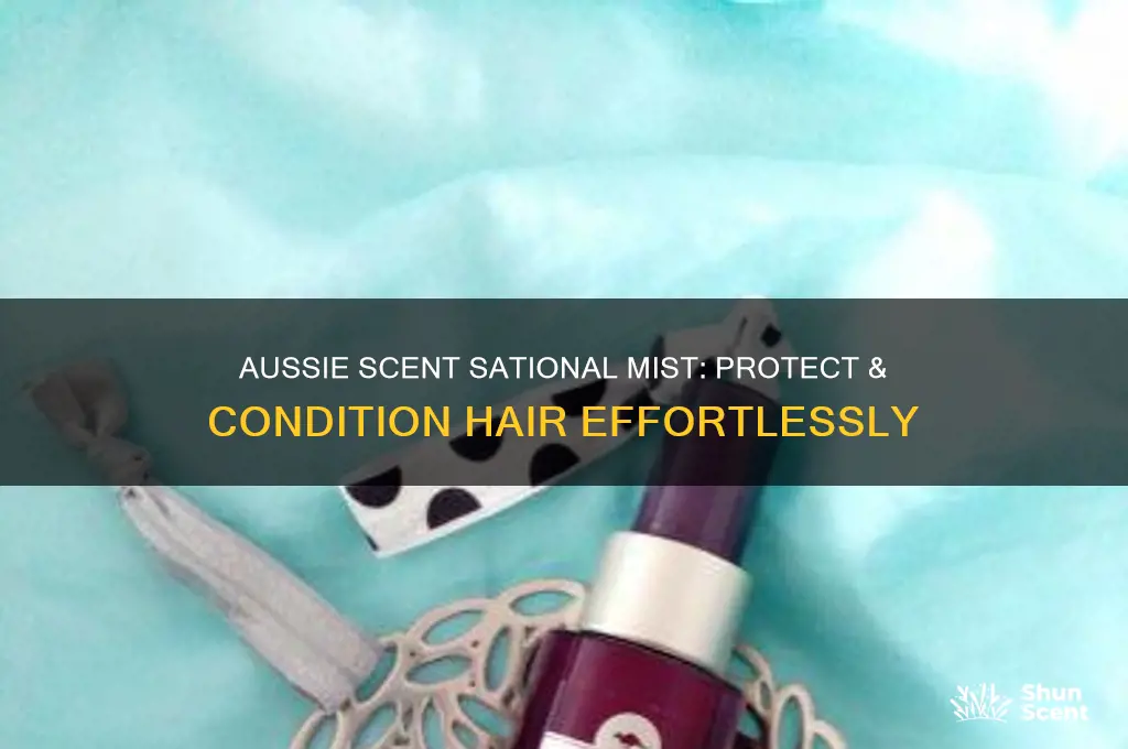 how to use aussie scent sational conditioning mist protect