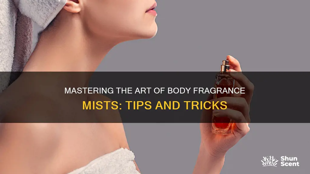 how to use body fragrance mist