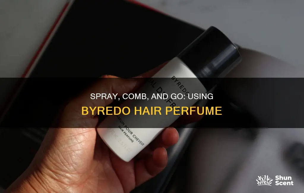 how to use byredo hair perfume