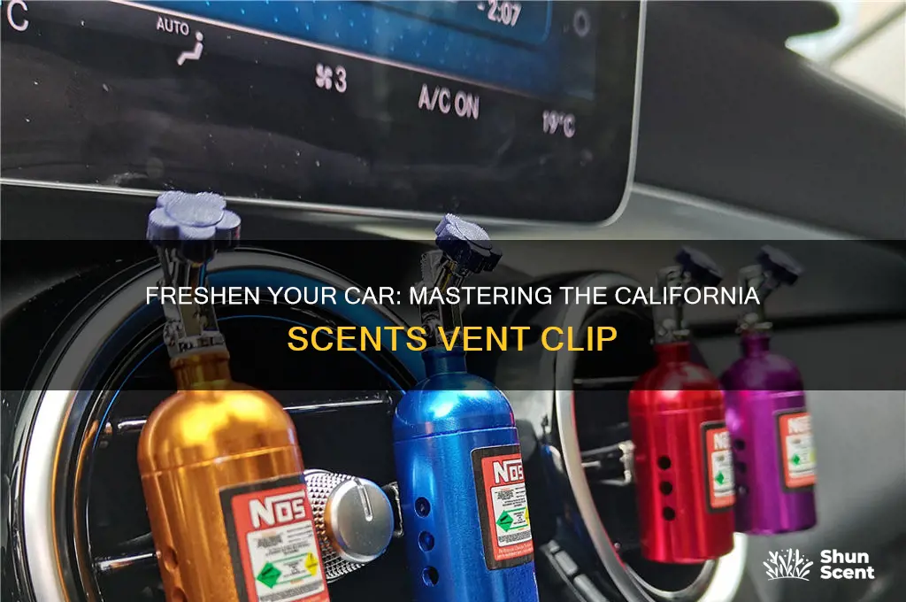 how to use california scents vent clip