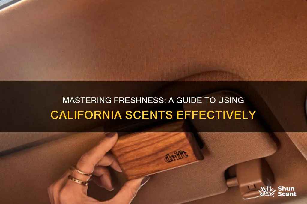 how to use california scents