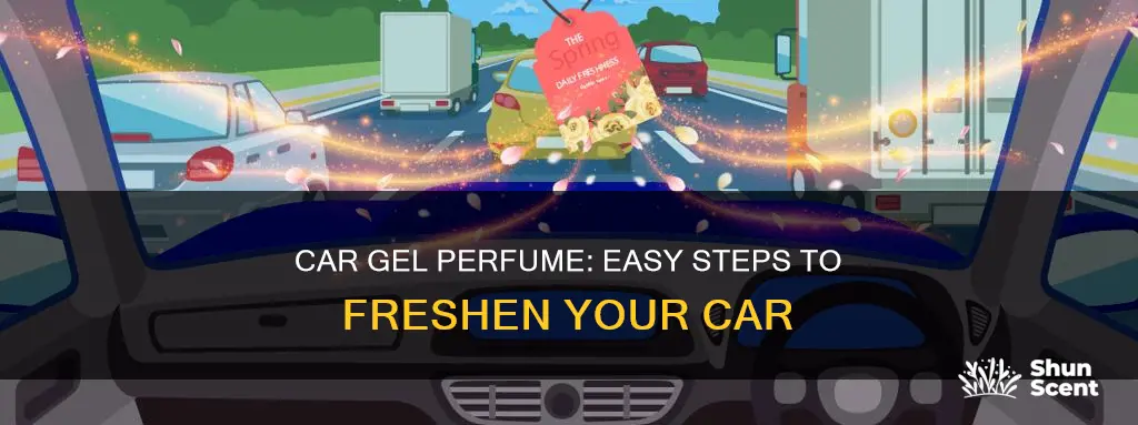 how to use car gel perfume