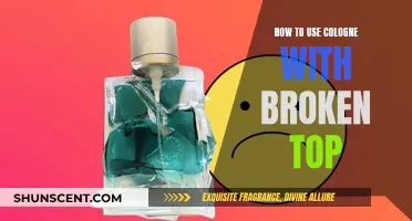 Using Cologne with a Broken Top: Tips for Men