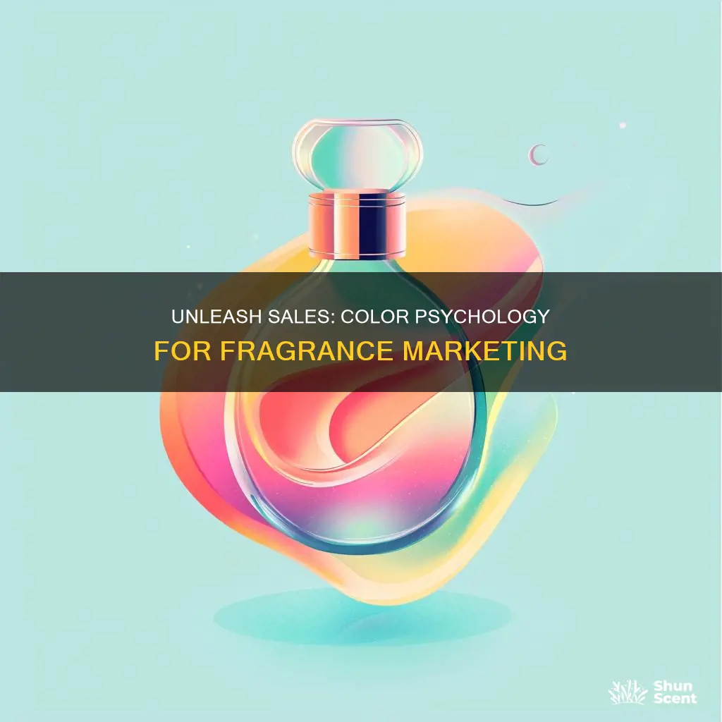 how to use color association when selling a fragrance