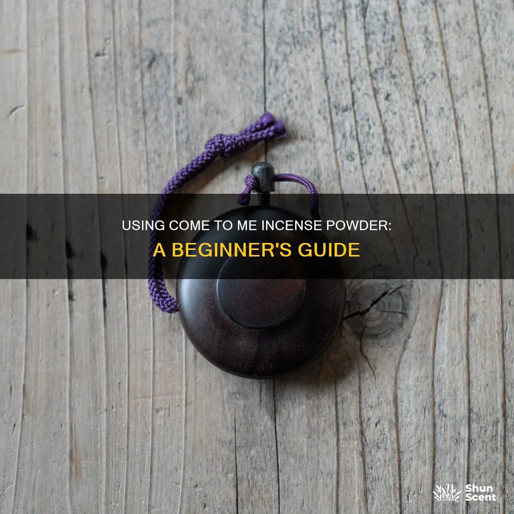 how to use come to me incense powder