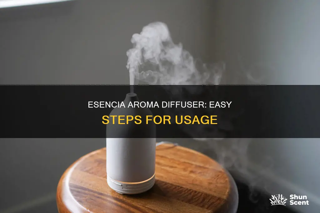 how to use esencia aroma diffuser