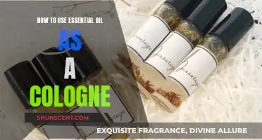 Essential Oils as Cologne: A Guide to Fragrance and Application