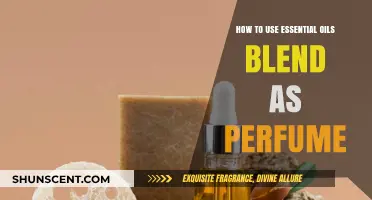 Essential Oil Blends: Your DIY Perfume Guide