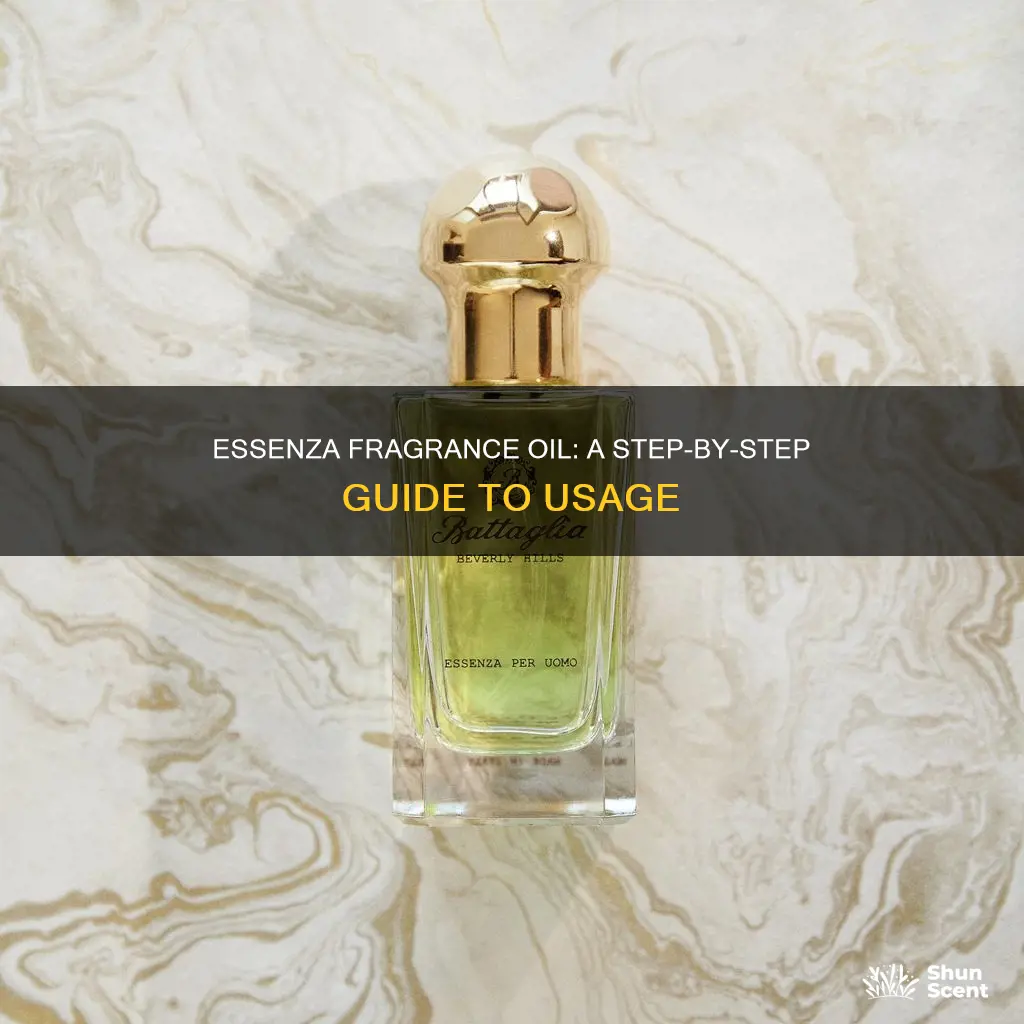 how to use essenza fragrance oil