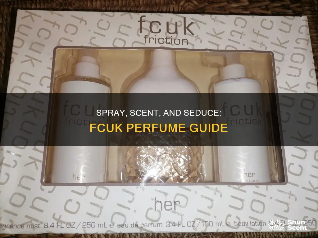 how to use fcuk perfume