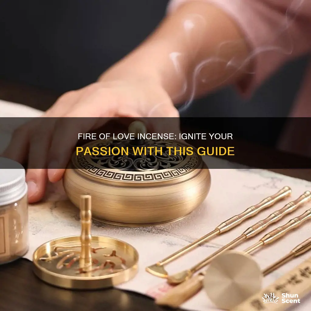 how to use fire of love incense