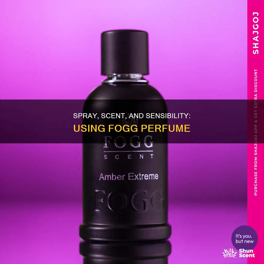 how to use fogg perfume