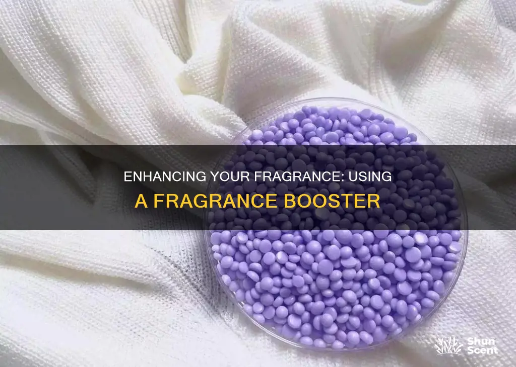 how to use fragrance booster