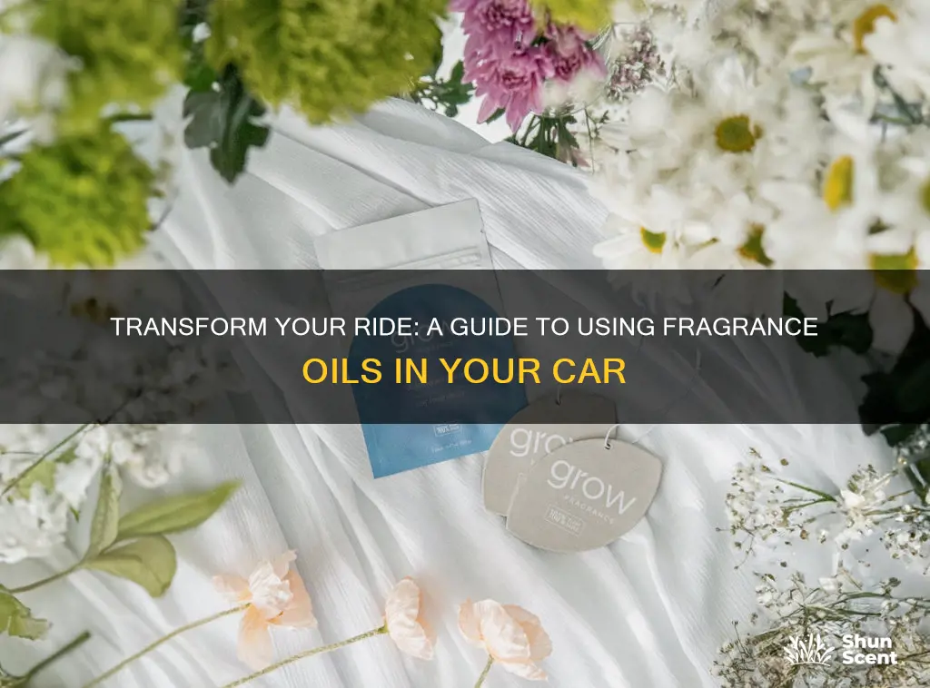 how to use fragrance oil in car