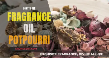 Create Your Own Scented Potpourri: A Guide to Using Fragrance Oils