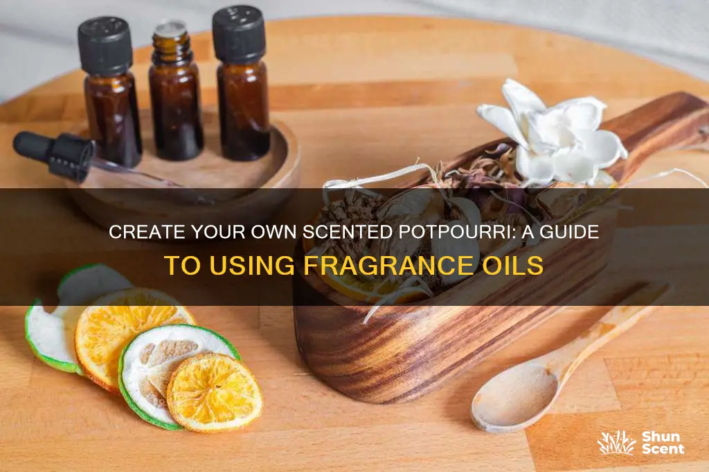 how to use fragrance oil potpourri