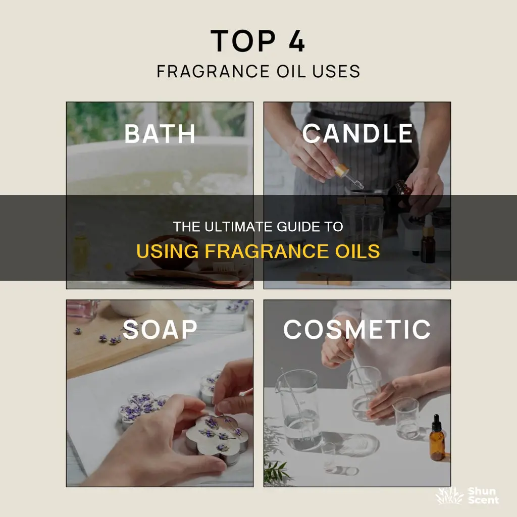 how to use fragrance oil