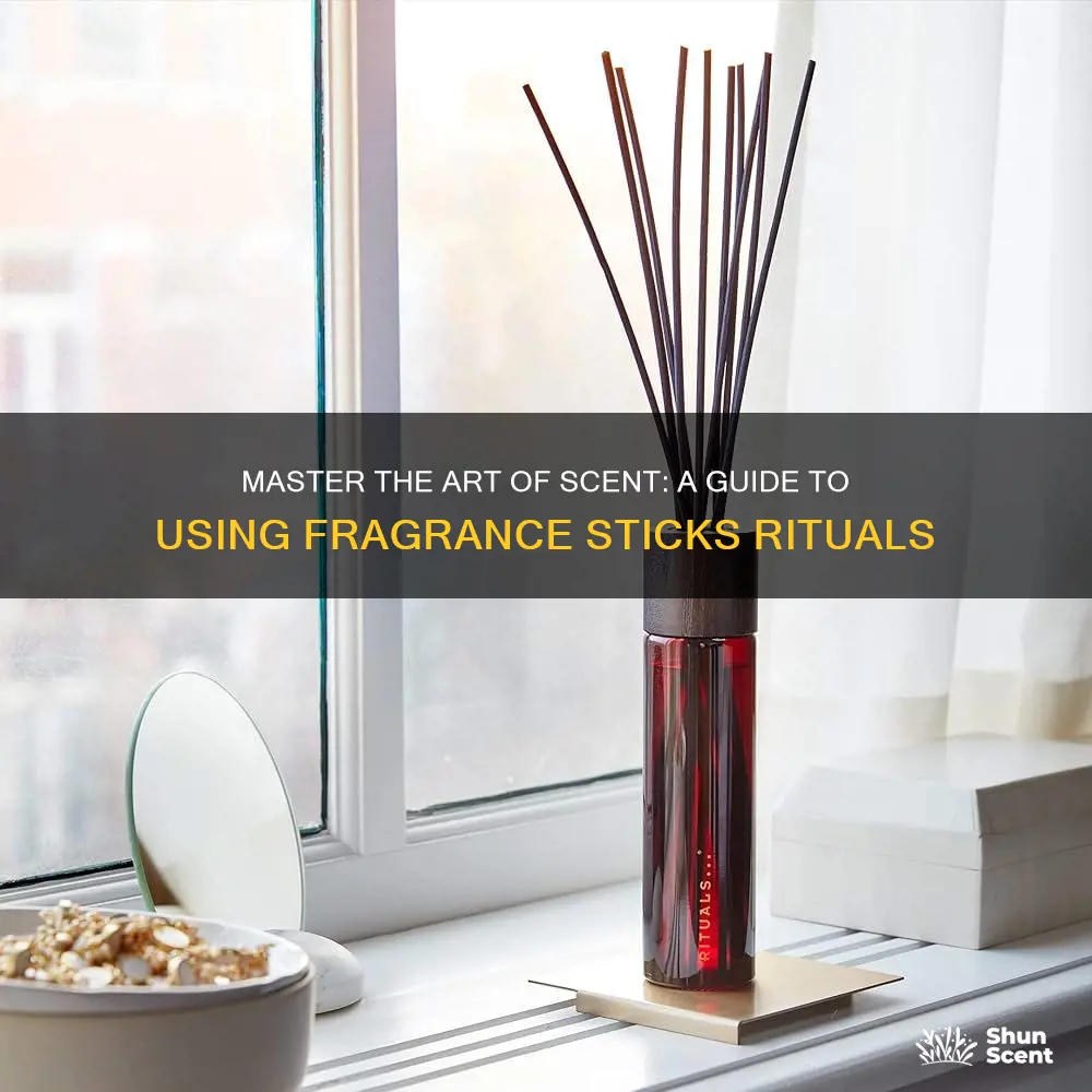 how to use fragrance sticks rituals