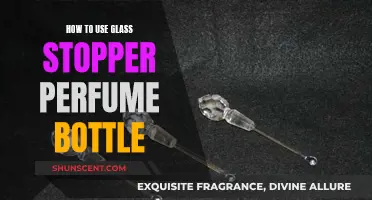 Using Glass Stopper Perfume Bottles: A Guide