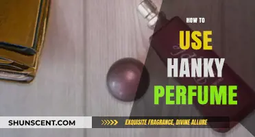 Scented Hanky: The Art of Using Hanky Perfume