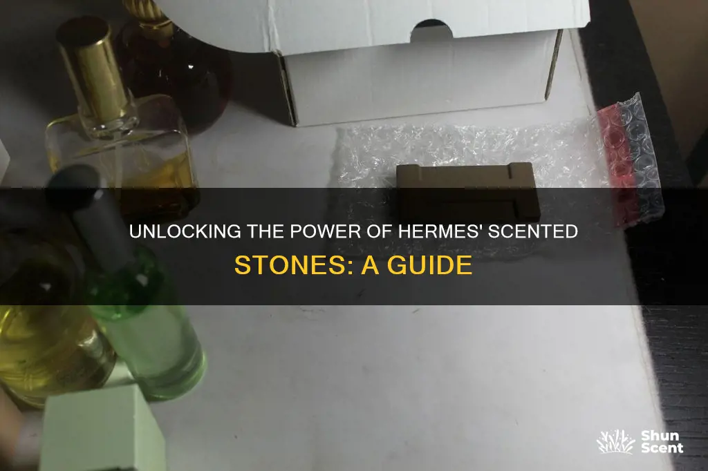 how to use hermes fragrance stone