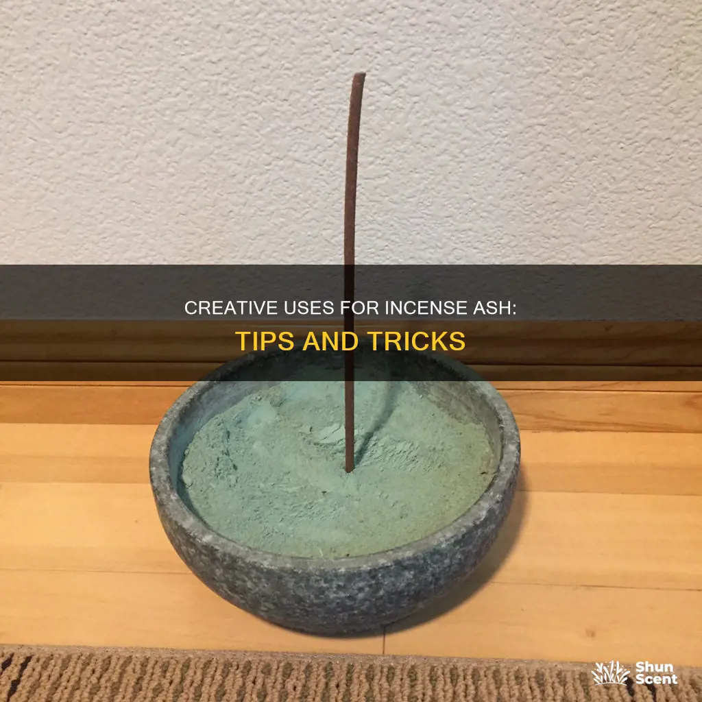 how to use incense ash