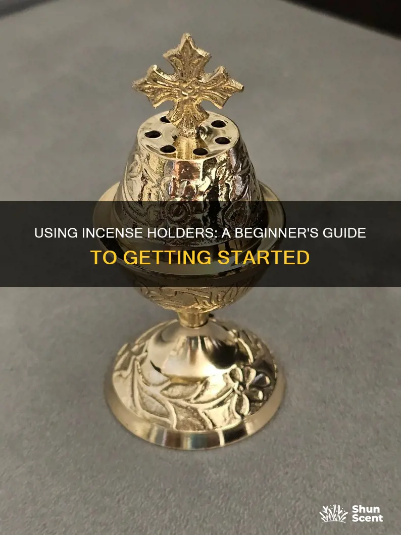 how to use incense holder