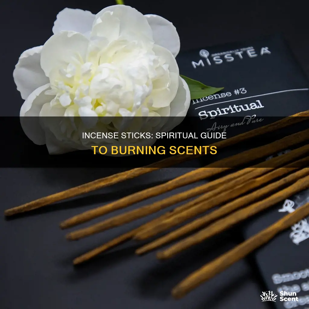 how to use incense sticks spiritual