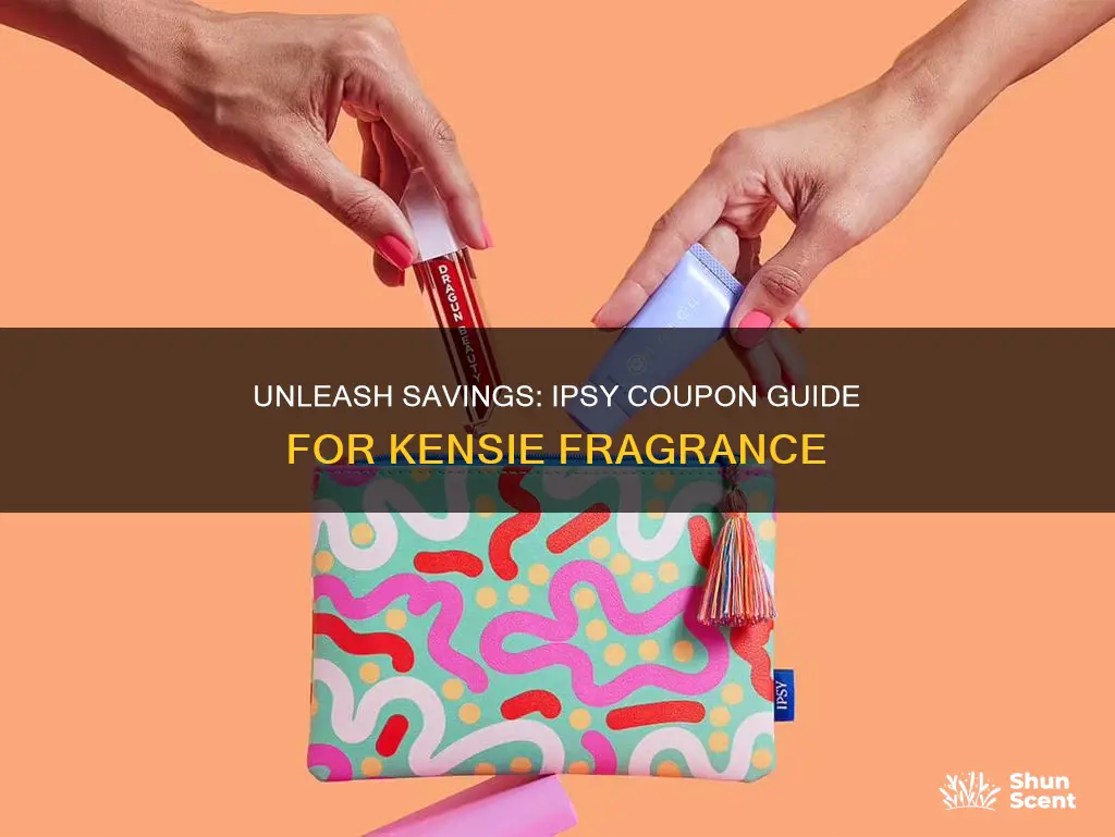 how to use ipsy coupon for kensie fragrance