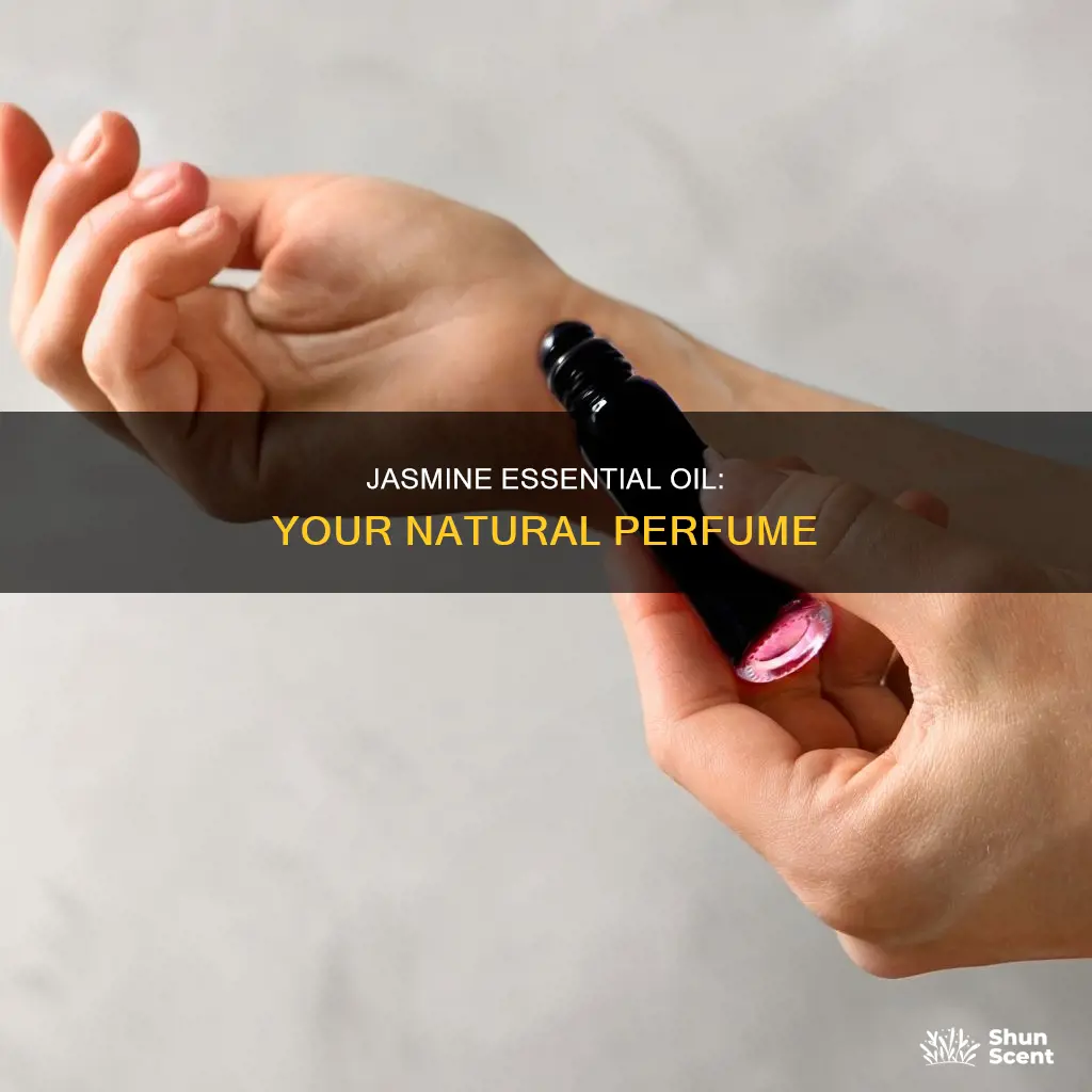 how to use jasmine essential oil as perfume