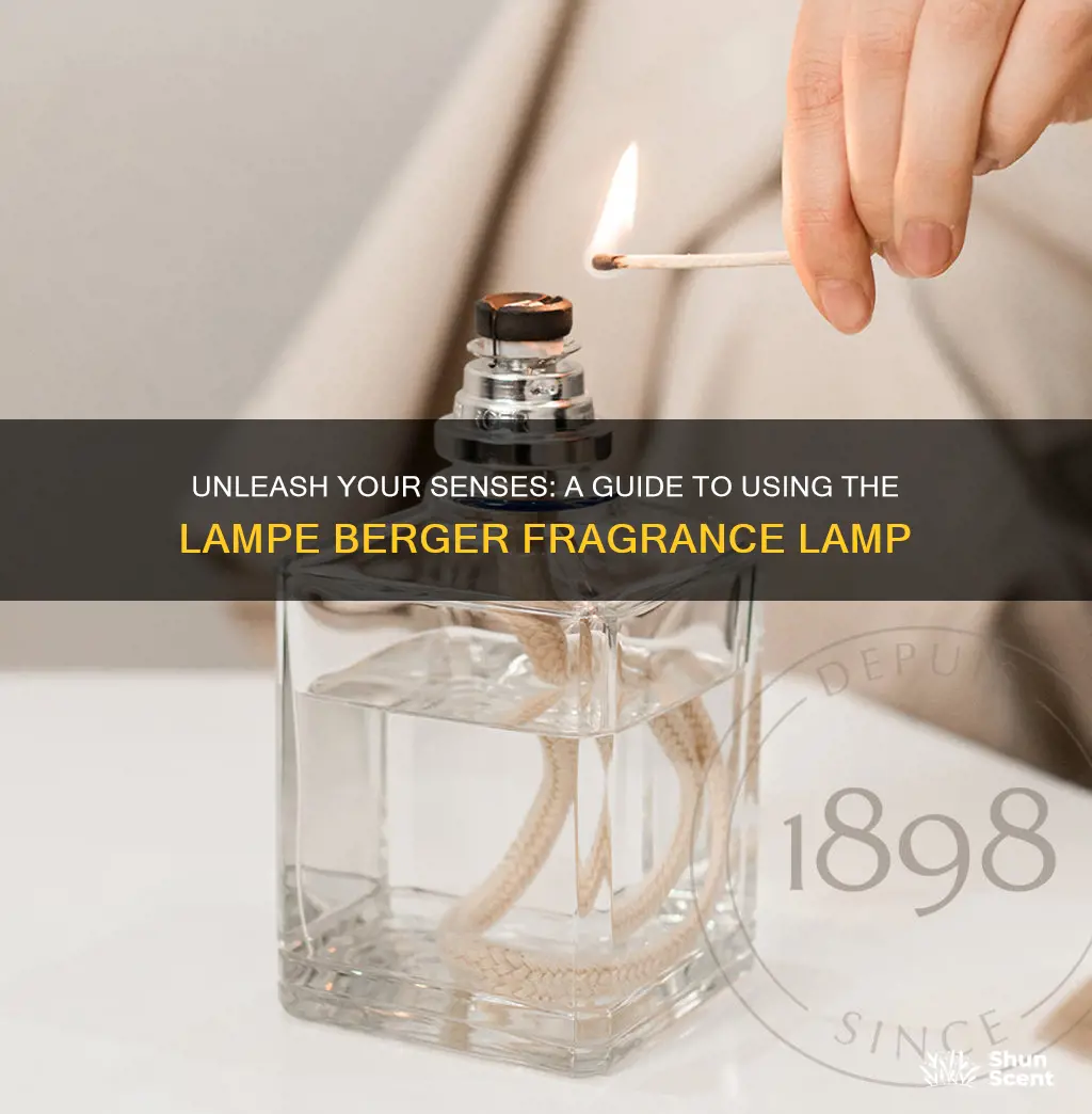 how to use lampe berger fragrance lamp