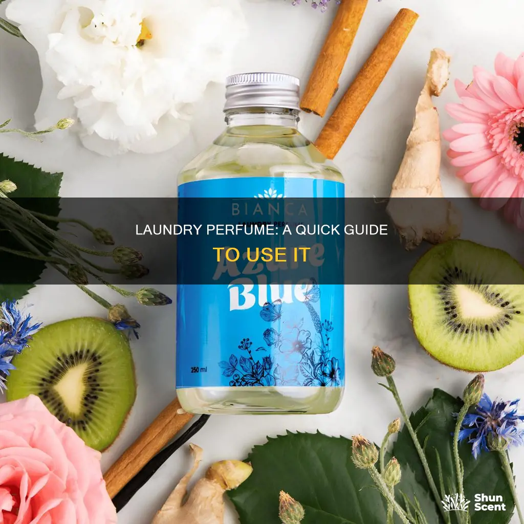 how to use laundry perfume