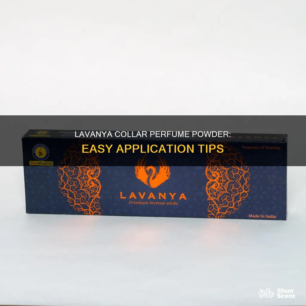 how to use lavanya collar perfume powder