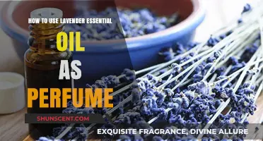 Lavender Essential Oil: Your Natural Perfume
