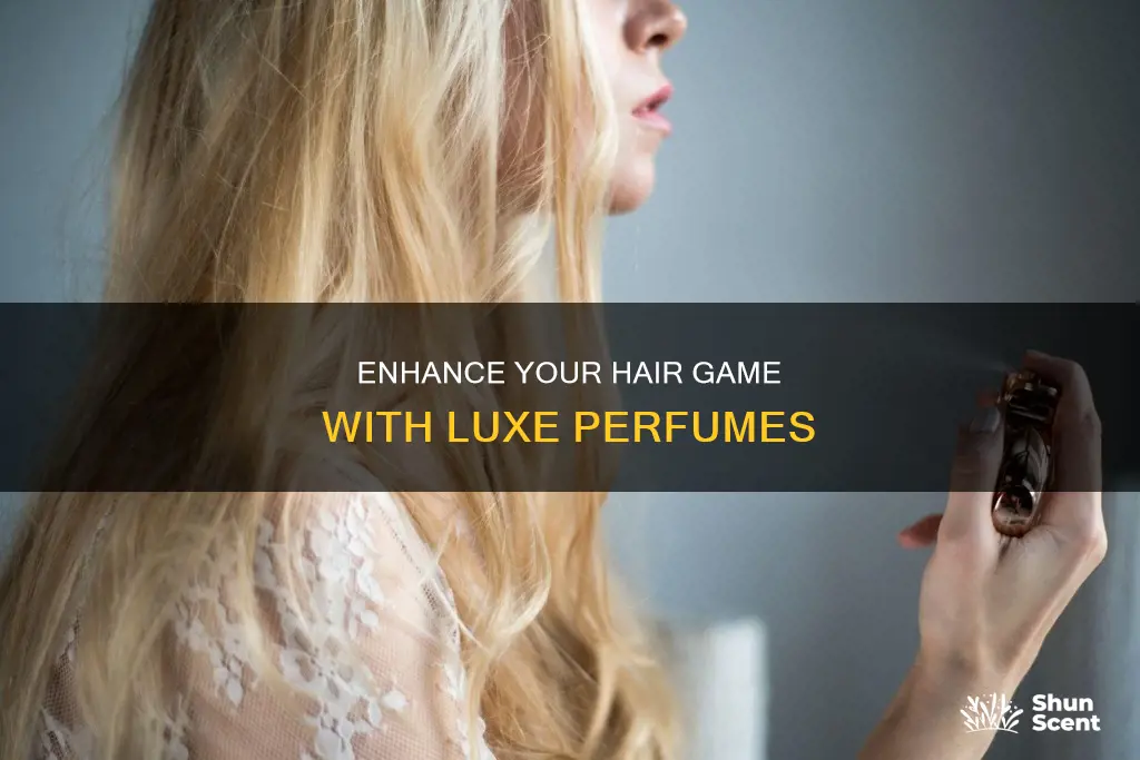 how to use luxe hair perfume