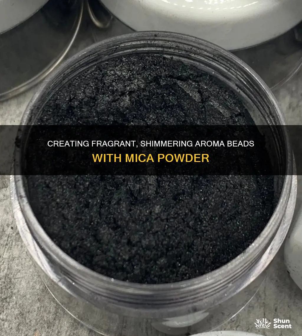 how to use mica powder with aroma beads