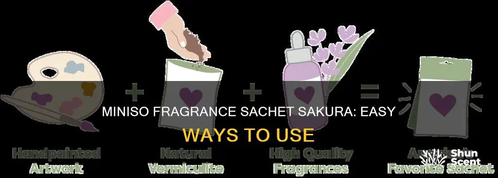 how to use miniso fragrance sachet sakura