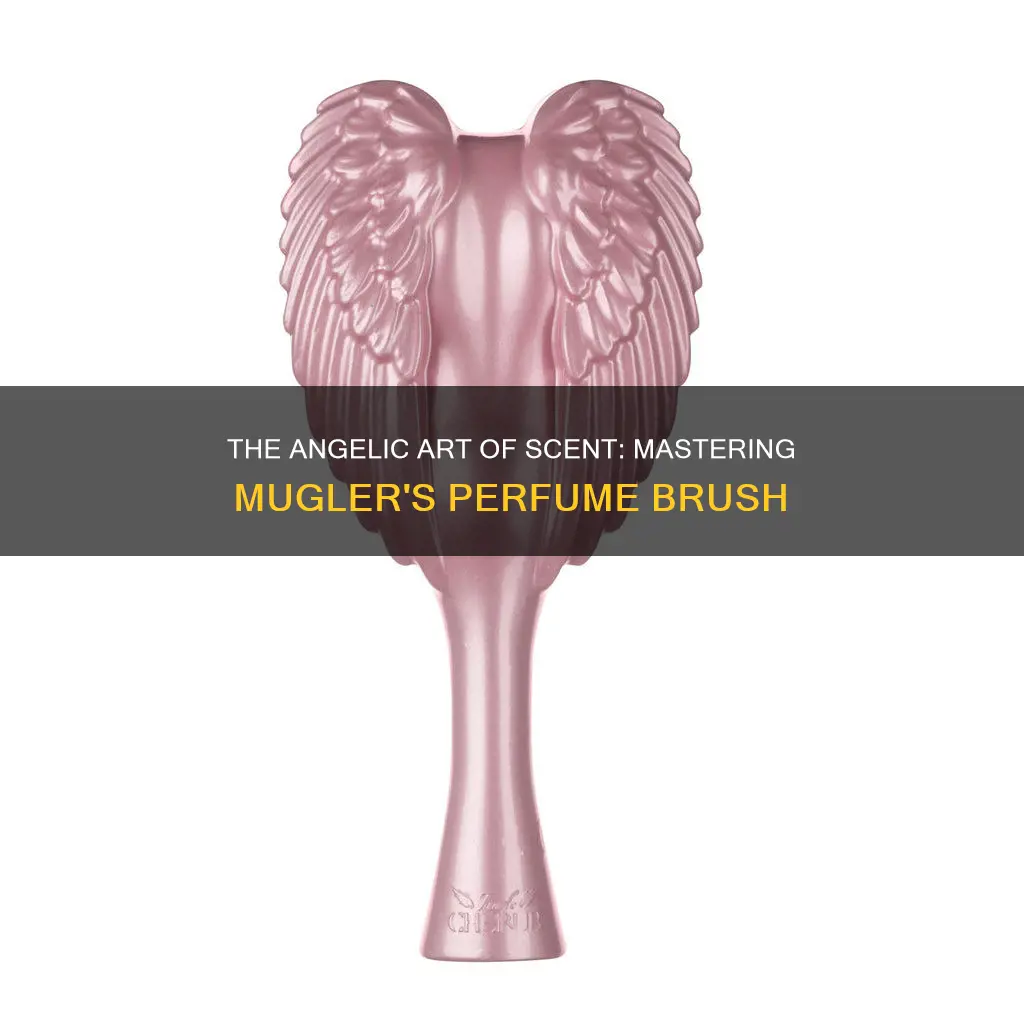 how to use mugler angel perfume brush